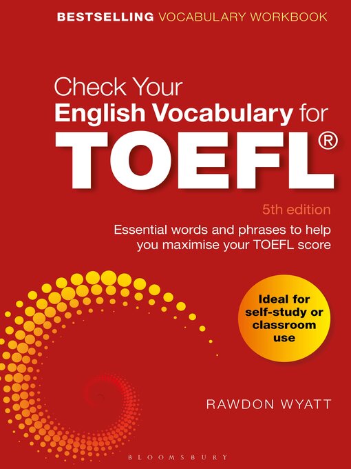 Title details for Check Your English Vocabulary for TOEFL by Rawdon Wyatt - Available